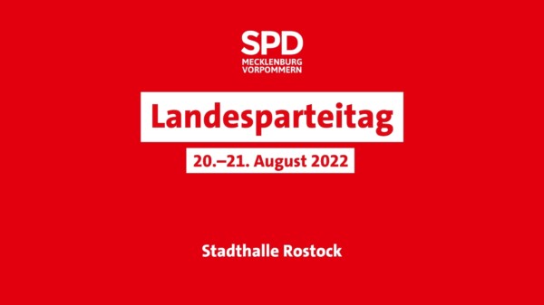 SPD MV Landesparteitag 2022 Rostock